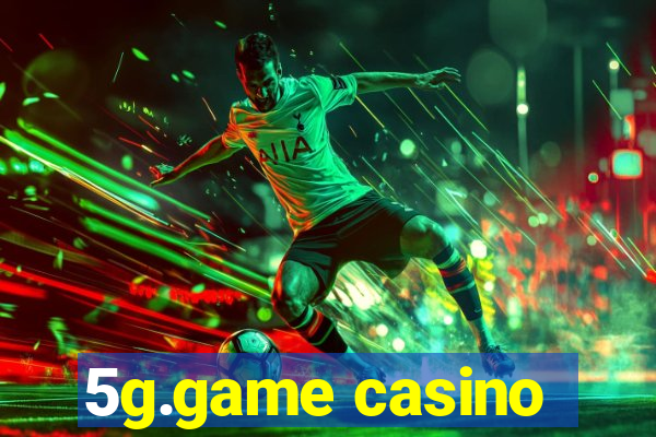 5g.game casino