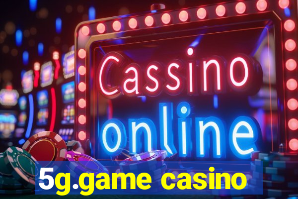 5g.game casino