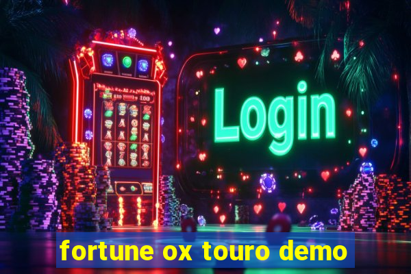 fortune ox touro demo