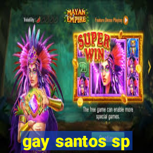 gay santos sp