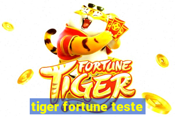 tiger fortune teste