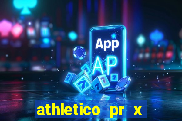 athletico pr x bahia ao vivo