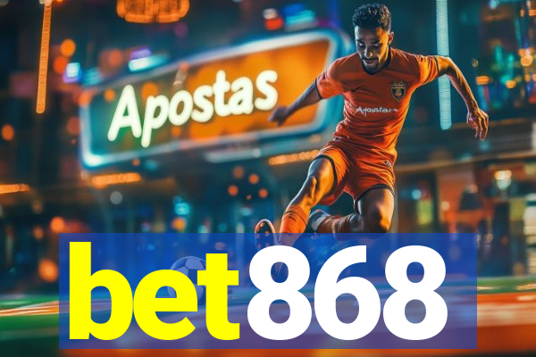 bet868