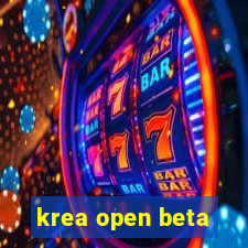 krea open beta