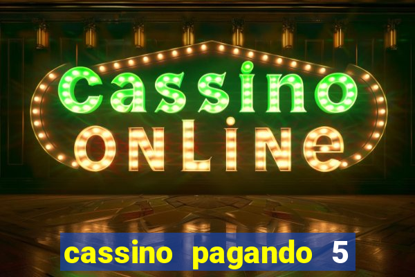 cassino pagando 5 reais no cadastro