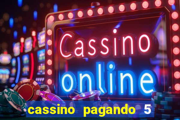 cassino pagando 5 reais no cadastro