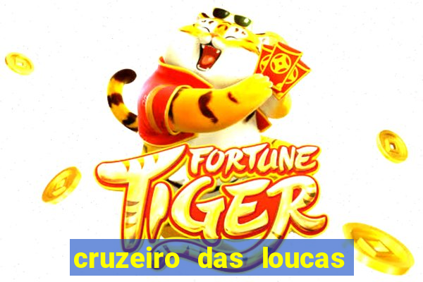 cruzeiro das loucas filme completo dublado superflix