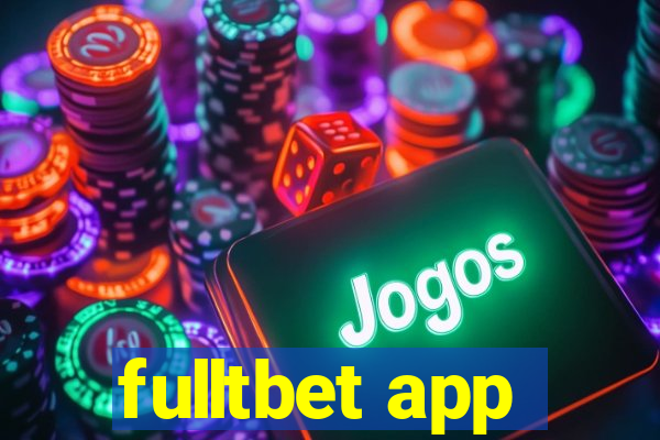 fulltbet app