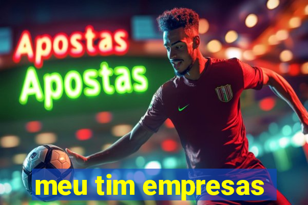 meu tim empresas