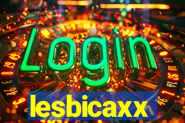 lesbicaxx