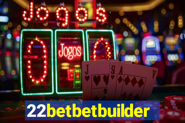 22betbetbuilder