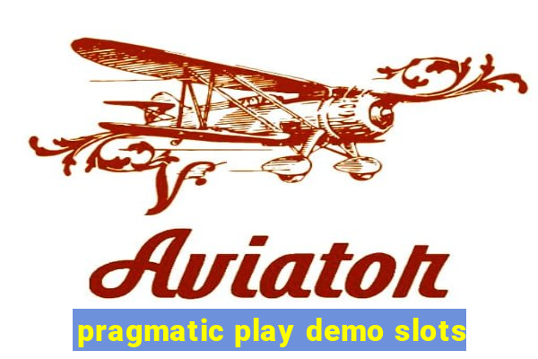 pragmatic play demo slots