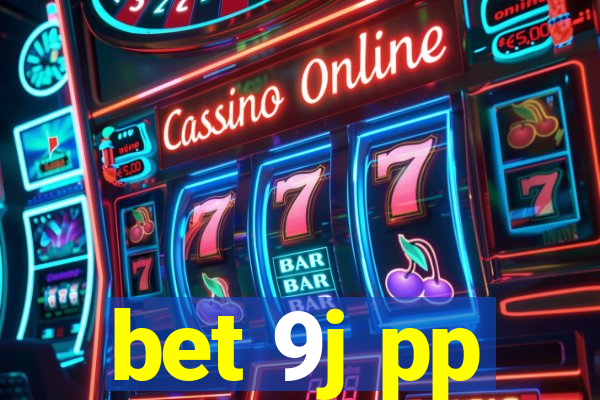 bet 9j pp