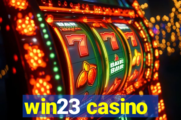 win23 casino