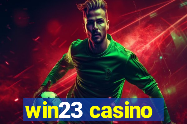 win23 casino