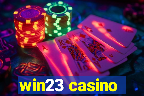 win23 casino