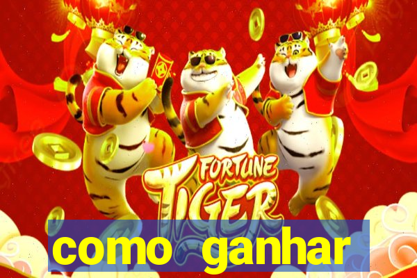 como ganhar dinheiro no jogo do tigre sem depositar