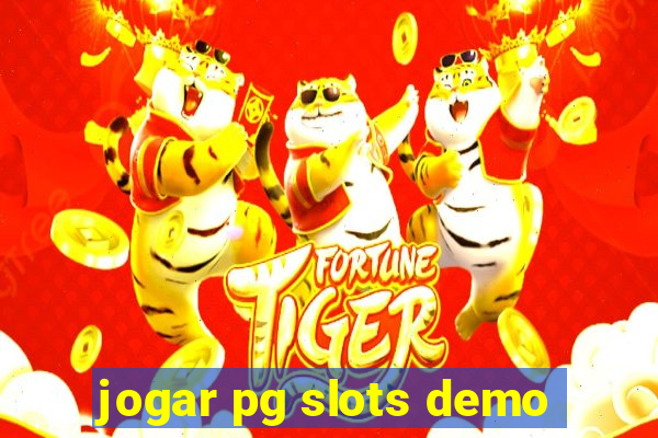 jogar pg slots demo