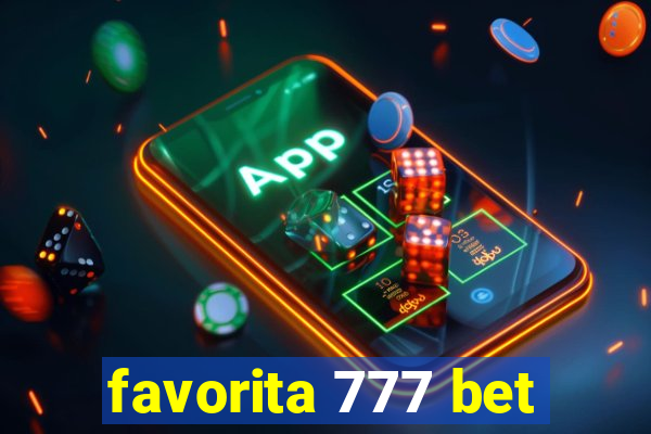 favorita 777 bet