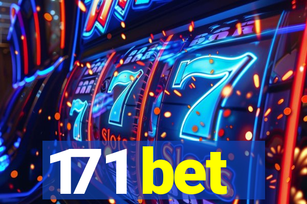 171 bet