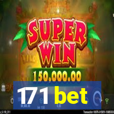 171 bet