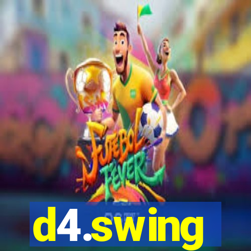 d4.swing