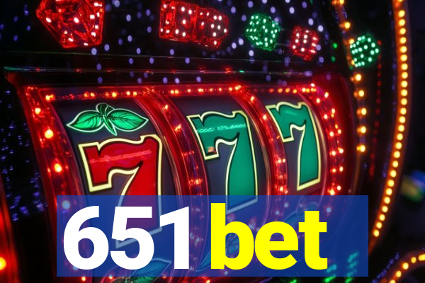 651 bet