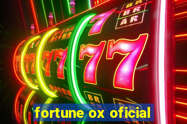 fortune ox oficial