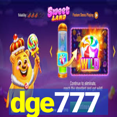 dge777