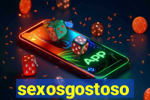 sexosgostoso