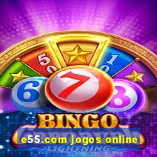 e55.com jogos online