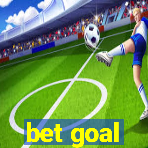 bet goal