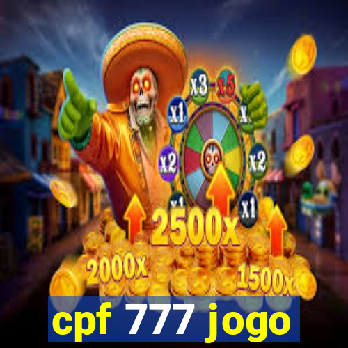 cpf 777 jogo