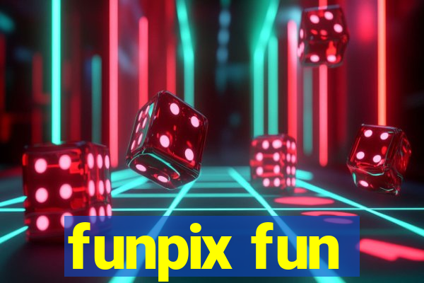 funpix fun