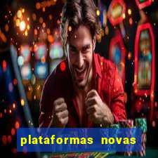 plataformas novas de apostas