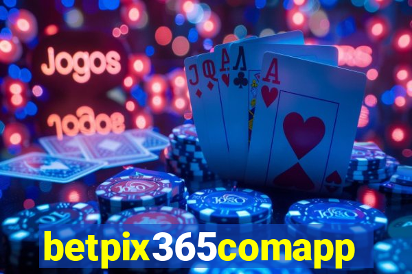 betpix365comapp