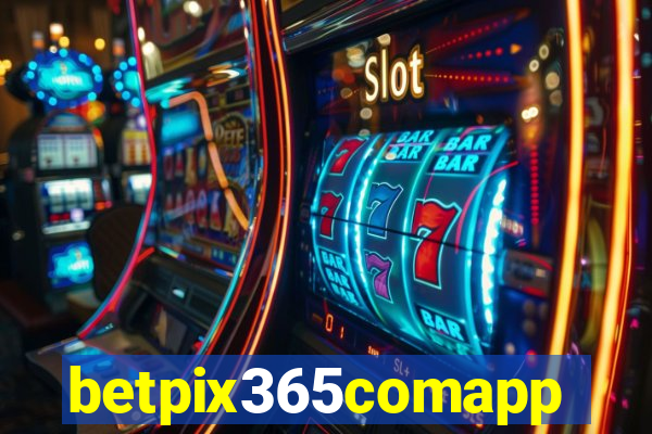 betpix365comapp