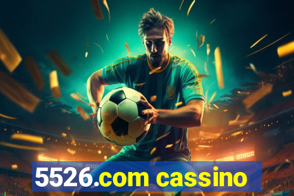 5526.com cassino