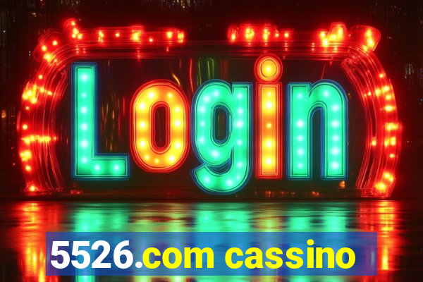 5526.com cassino