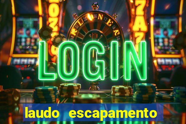 laudo escapamento fortuna pdf