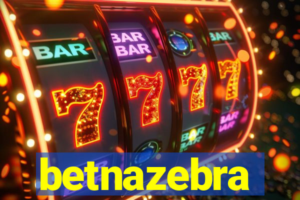 betnazebra