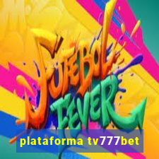 plataforma tv777bet