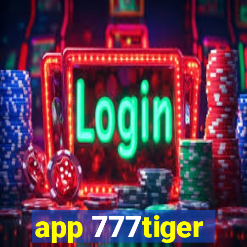 app 777tiger