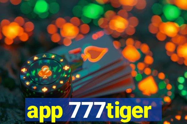 app 777tiger