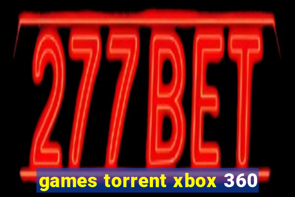 games torrent xbox 360