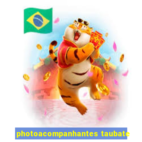 photoacompanhantes taubate