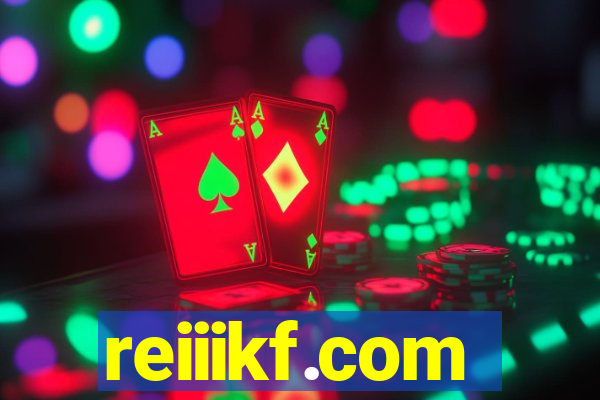 reiiikf.com