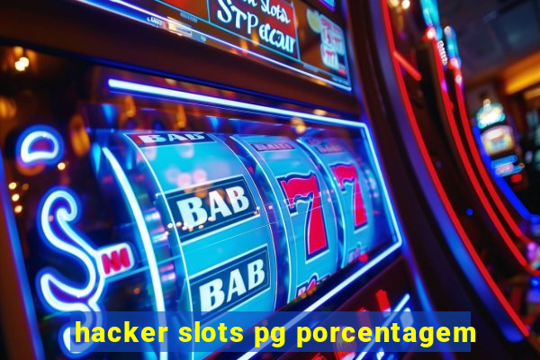 hacker slots pg porcentagem