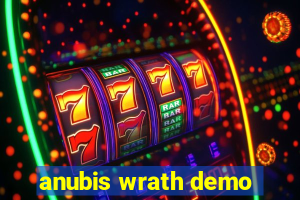 anubis wrath demo