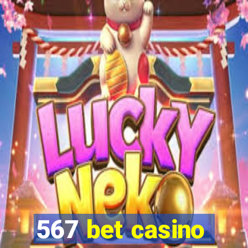 567 bet casino